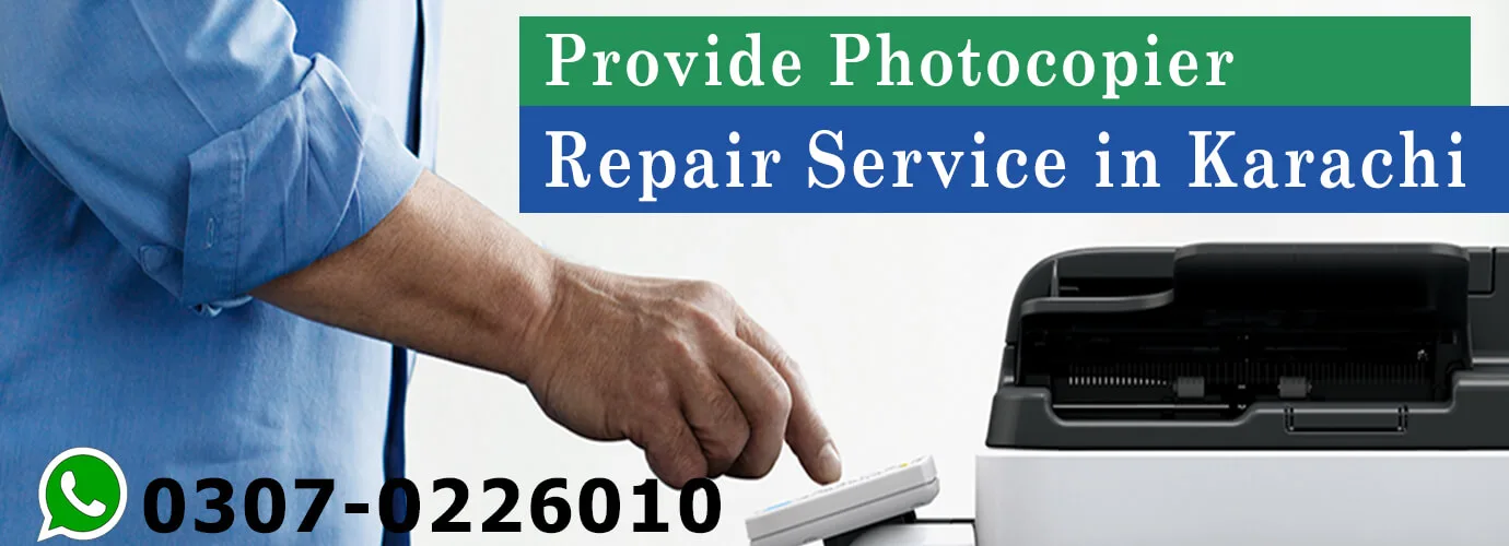 photocopier-repair-and-maintenance-services-in-karachi